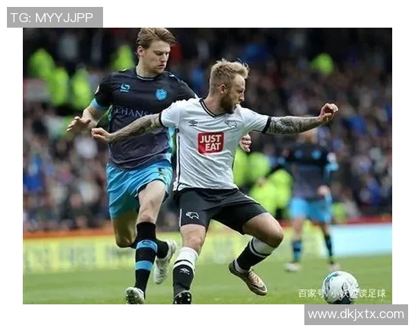 德比郡主场迎战威科姆期待激烈对决与精彩表现