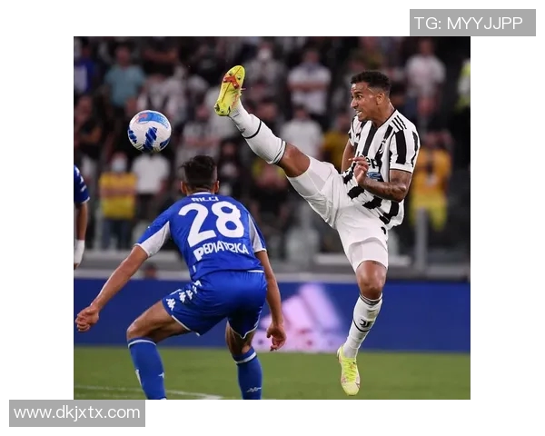 恩波利与尤文图斯足球直播精彩对决全程回顾与分析