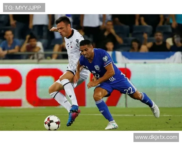 以色列与马其顿足球对决分析及比赛前瞻展望 以色列与马其顿足球对决分析及比赛前瞻展望